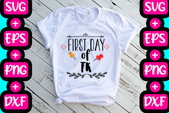 First Day of TK: Graphics & T-Shirt Designs for Local Branding