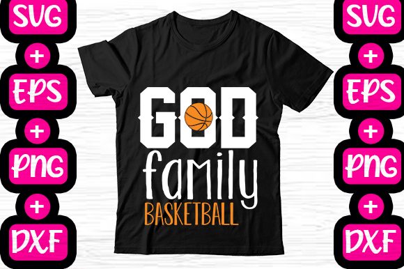 God Family Basketball