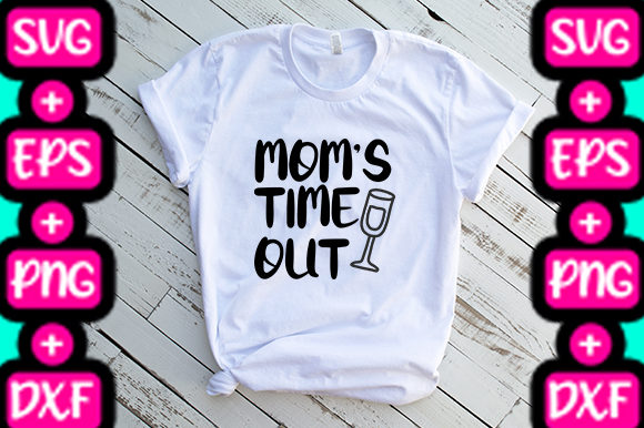 MOM MOM’S TIME OUT