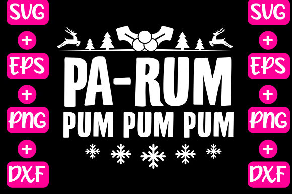 Pa-Rum Pum Pum Pum Graphics for T-Shirt Designs