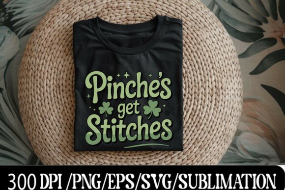 Pinches Get Stitches SVG: Graphics for T-Shirt Designs