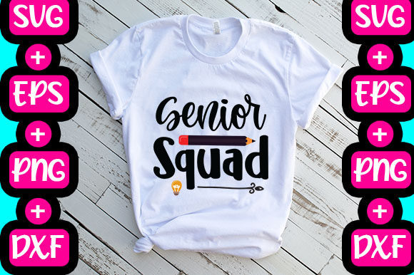 Senior Squad: Graphics & T-Shirt Designs for Local Branding